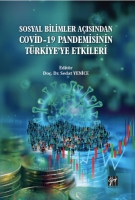 Sosyal Bilimler Aısından Covid-19 Pandemisinin Trkiye'ye Etkileri