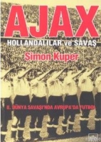 Ajax Hollandalılar ve Savaş