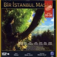 Bir Istanbul Masal 35. & 36. Blm