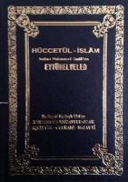 Hccetl-İslm İmm-ı Muhammed Gazli'nin Eyyhelveled