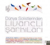 Dnya Solistlerinden Livaneli arklar (2 CD)