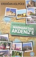 Adım Adım Trkiyem Marmara'dan Akdeniz'e