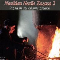 Nesilden Nesile Zazaca 2 (CD)