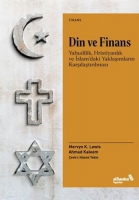 Din ve Finans;Yahudilik, Hristiyanlık ve İslam'daki Yaklaşımların Karşılaştırılması
