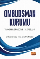 Ombudsman Kurumu;Transfer Sreci ve İşlevselliği