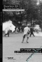 Duvarların Dili, 40. Yılında Paris-mayıs 68;gneş Karabuda Fotoğrafları