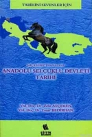 Malazgirt' ten Vatana Anadolu Seluklu Devleti Tarihi