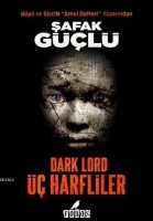Dark Lord -  Harfliler