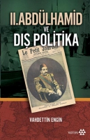 2. Abdülhamid ve Dış Politika 2. Abdülhamid ve Dış Politika