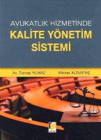 Avukatlık Hizmetinde Kalite Ynetim Sistemi