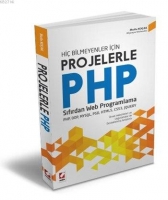 Hi Bilmeyenler iin Projelerle PHP