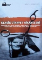 Klasik Cinayet Hikayeleri Klasik Cinayet Hikayeleri