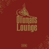 Ottomans Lounge (CD)