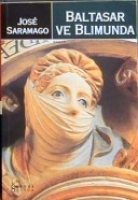 Baltasar ve Blımunda Baltasar ve Blımunda