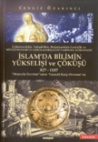 İslamda Bilimin Yükselişi ve Çöküşü İslamda Bilimin Yükselişi ve Çöküşü