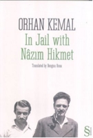 In Jail with Nzm Hikmet