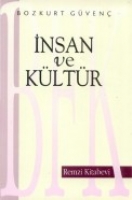 İnsan Ve Kültür İnsan Ve Kültür