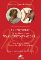 Aristoteles le Bir Karncayiyen Washington'a Gider