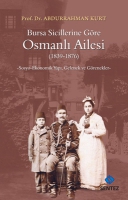 Bursa Sicillerine Gre Osmanlı Ailesi