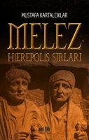 Melez Hierepolis Sırları