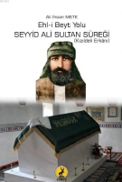 Ehl-i Beyt Yolu Seyyid Ali Sultan Sreği