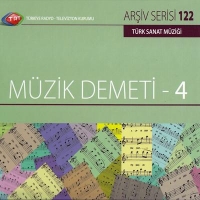 TRT Ariv Serisi 122: Mzik Demeti - 4 (CD)