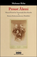 Proust lemi - Marcel Proust'un Yaamnda Kim Kimdir Ve Roman Kahramanlarnn Modelleri