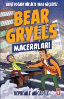 Depremle Mcadele - Bear Grylls Maceraları