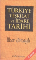 Trkiye Teşkilat ve İdare Tarihi