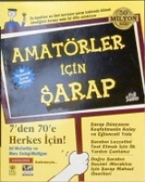 Amatörler İçin Şarap Amatörler İçin Şarap