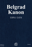 Belgrad Kanon Belgrad Kanon