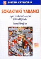 Sokaktaki Yabancı Sokaktaki Yabancı