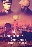 Bir Liderin Düşünce Sistemi Bir Liderin Düşünce Sistemi