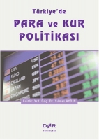 Trkiye'de Para ve Kur Politikası
