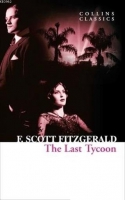 The Last Tycoon Collins Classics The Last Tycoon Collins Classics