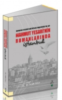 Baharın Mecidiyeky'nde Yaşandığı Yıllar Mahmut Yesari'nin Romanlarında İstanbul