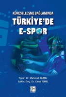Kreselleşme Bağlamında Trkiye'de E-Spor