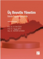  Boyutlu Ynetim ;Batıda Doğuda  Trkiye' de