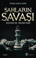 ahlarn Sava Sultan 3. Selim Han