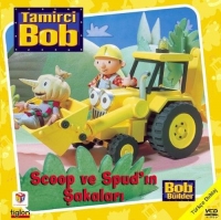Tamirci Bob: Scoop ve Spud'in akalar