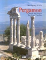 Pergamon;antik Bir Kentin Tarihi Ve Yapıları