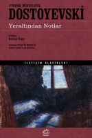 Yeraltından Notlar Yeraltından Notlar