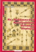 Hz. Muhammedin Hıristiyanlarla Mcadele Stratejisi