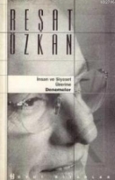 İnsan ve Siyaset Üzerine Denemeler İnsan ve Siyaset Üzerine Denemeler