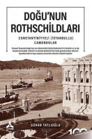 Doğu'nun Rothschildları - Constantiniyyeli İstanbullu Camondolar