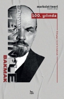 100. Yılında Dnyaya Lenin'le Bakmak - Marksist Teori