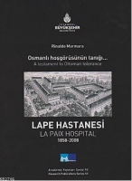Osmanlı Hoşgrsnn Tanığı| Lape Hastanesi