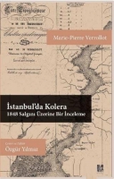 İstanbul'da Kolera 1848 Salgını zerine Bir İnceleme