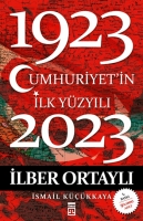Cumhuriyet'in İlk Yzyılı (1923-2023)