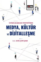 Medya Kltr ve Dijitalleşme - İletişim alışmaları Perspektifinden